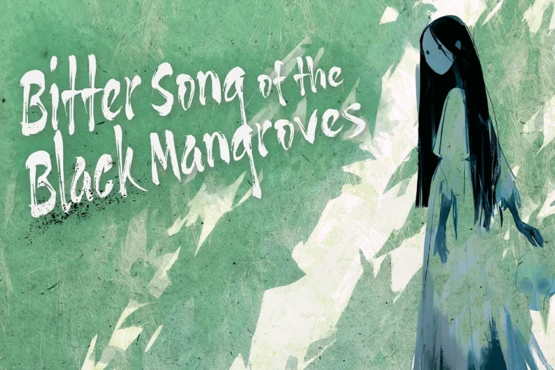 Guest Author – Jason Woollard’s Bitter Song of the Black Mangroves